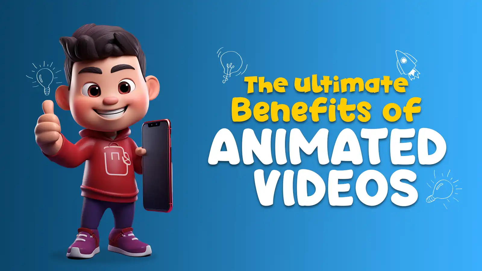 the ultimate benefits of animated videos