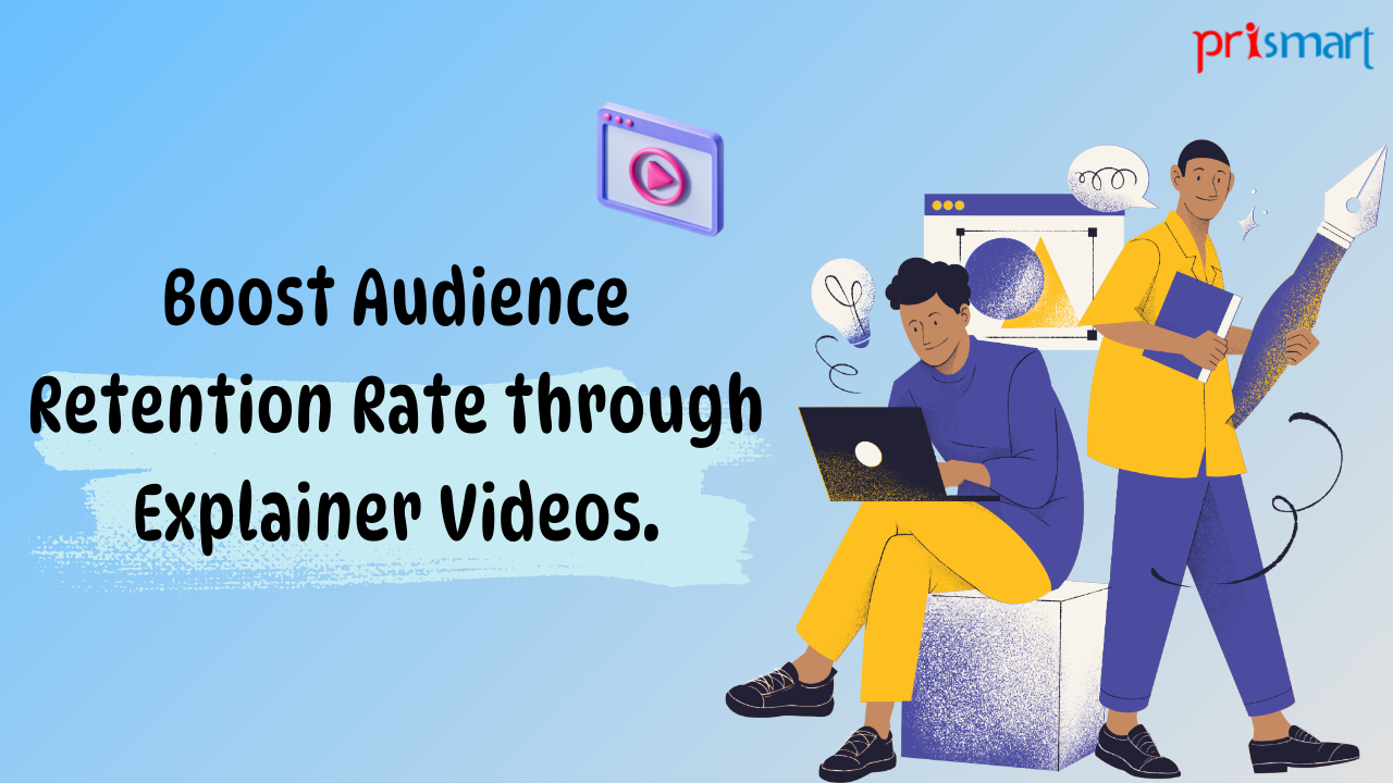 Retention through Explainer video