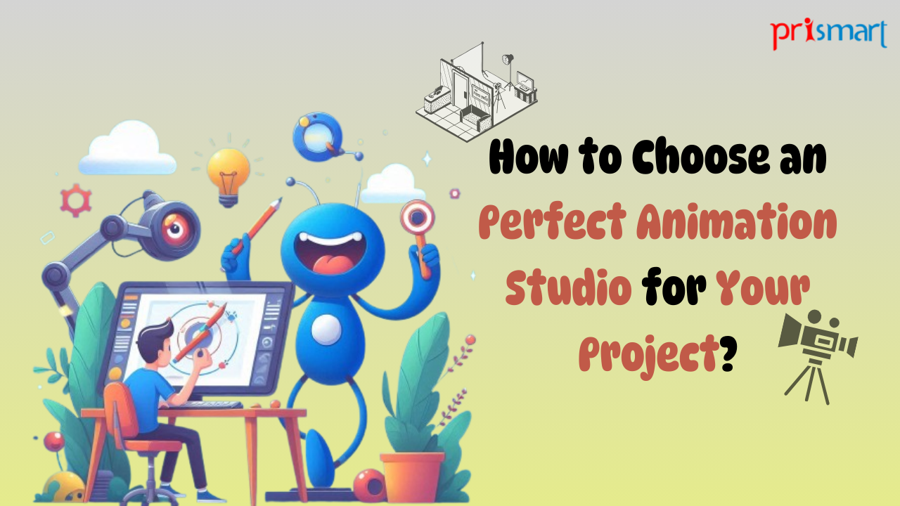 Points while choosing animation studio